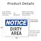 Signmission Dirty Area, 14 in W x Rectangle, Plastic OS-2PACK-NS-P-1014-L-11029 - alternate 8